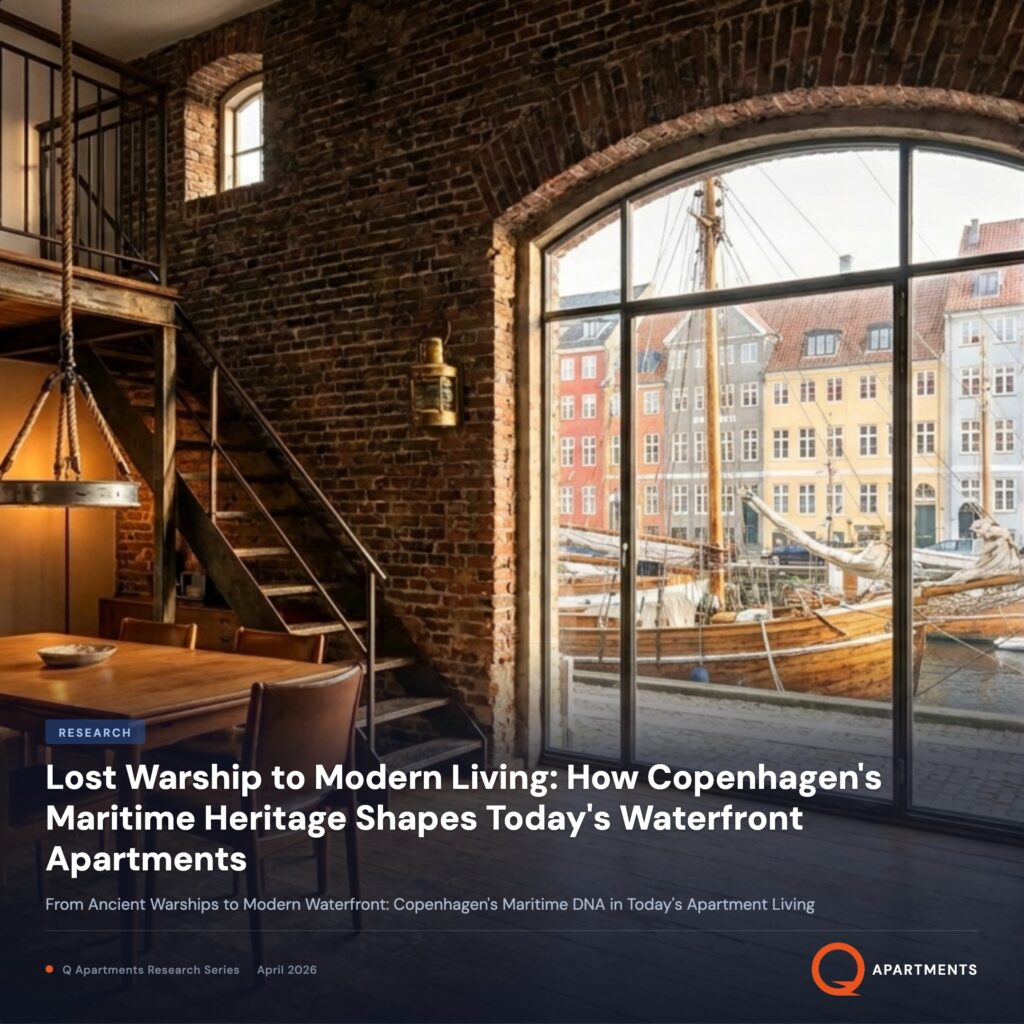 From Ancient Warships to Modern Waterfront: Copenhagen's Maritime DNA in Today's Apartment Living